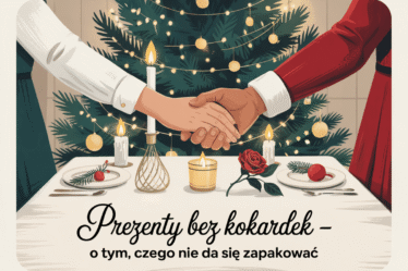 Tych prezentów nie znajdziesz w żadnym sklepie